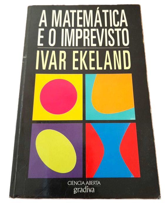 A Matemática e o Imprevisto, de Ivar Ekeland