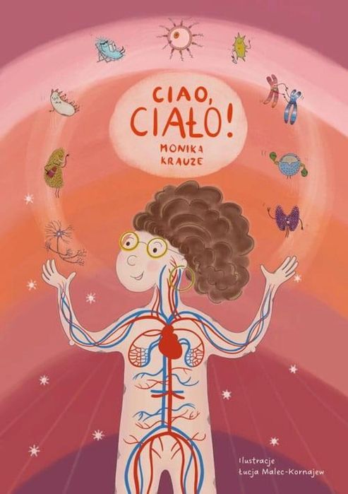 Ciao, ciało! Multico Monika Krauze Rok wydania: 2024, oprawa: twarda