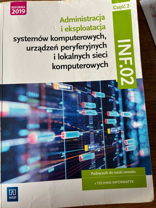 Administracja i eksploatacja systemów komputerowych, Część 2