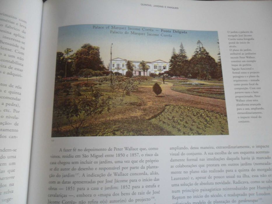 "Quintas, Jardins e Parques da Ilha de São Miguel" - I S de Albergaria