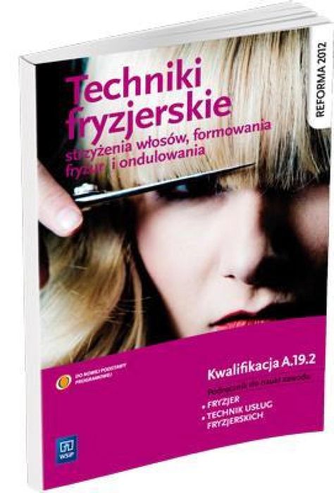 Fryzjerstwo. Strzyżenie włosów, formowanie fryzur WSiP Teresa