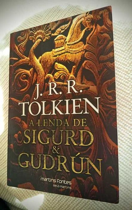 Tolkien A Lenda de Sigurd e Gudrun (Edição em Português)