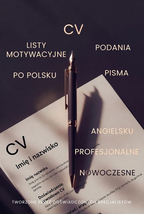 Nowoczesne CV Listy Motywacyjne Pisma [PL/ANG] Profesjonalne Expresowo