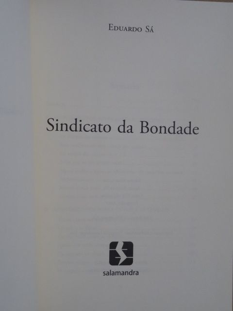 Sindicato da Bondade de Eduardo Sá
