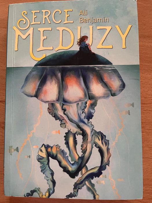 Serce meduzy Ali Benjamin