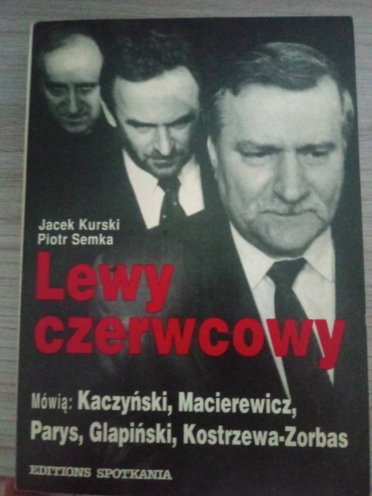 Lewy czerwcowy J.Kurski, P. Semka