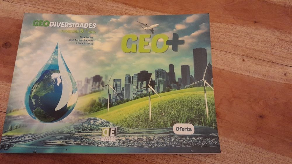 GeoDiversidades Geo+ 9.° ano Elisa Amado, José António Baptista, Julie