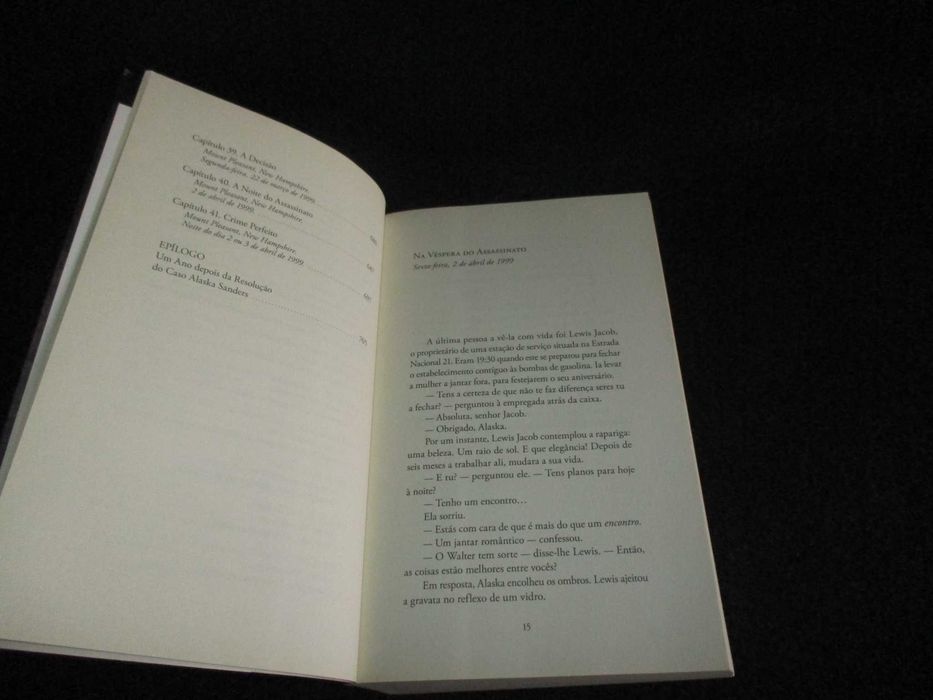 Livro O caso Alaska Sanders Joël Dicker 1ª edição Alfaguara