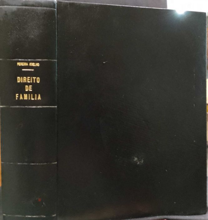 Curso de Direito de Família (Tomo 1º e 2º)- Francisco Manuel P. Coelho