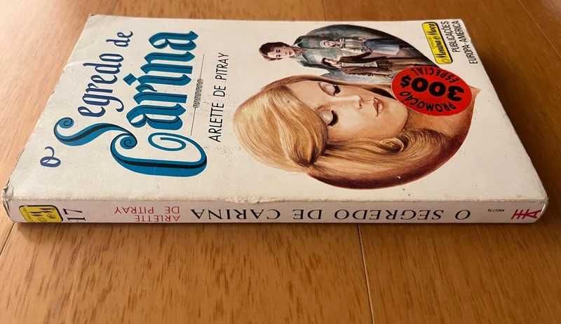 Livro "O Segredo de Carina" de Arlette de Pitray