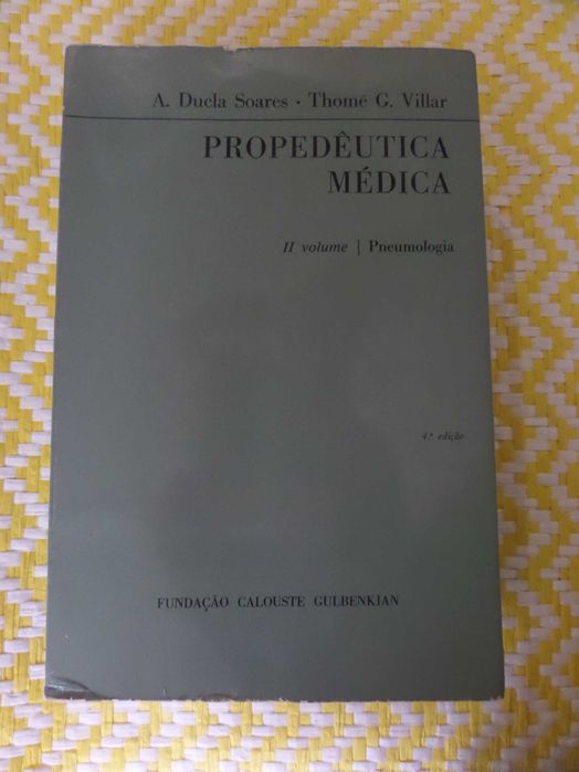Propedêutica Médica
II Vol . Pneumologia