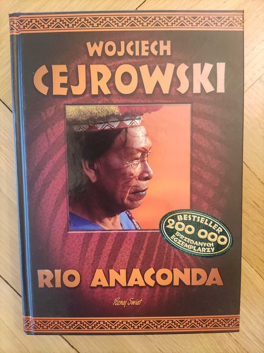 Rio Anaconda Wojciech Cejrowski Poznaj Świat