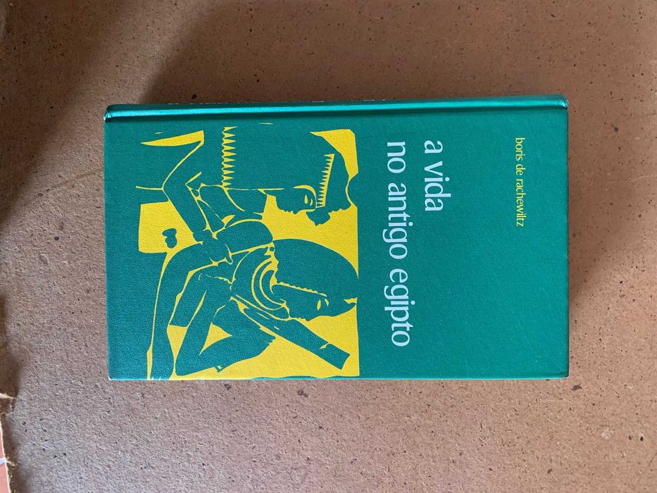 A Vida no Antigo Egito - Boris de Rachewiltz