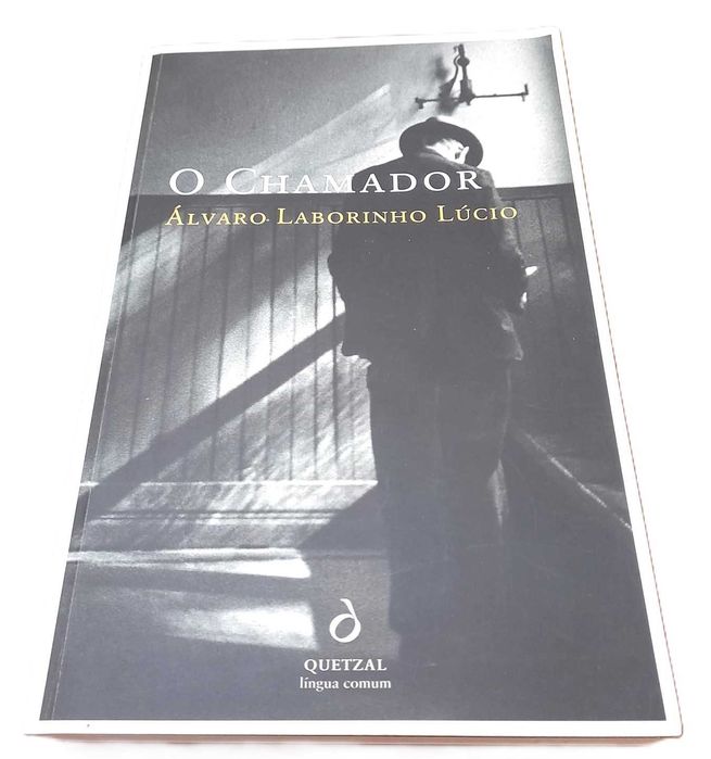 O Chamador, de Álvaro Laborinho Lúcio