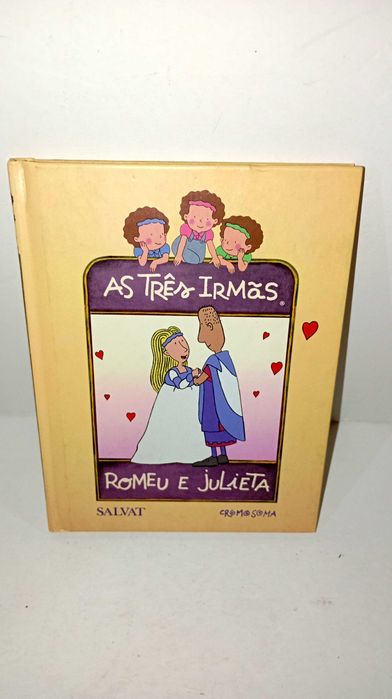 Romeu e Julieta - As Três irmãs