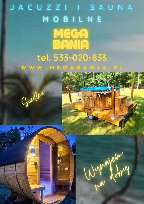 Mobilna Sauna Bania na dowóz Siedlce i okolice Wynajem na doby