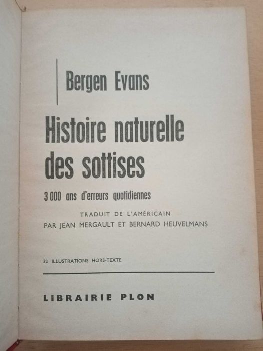 Histoire naturelle des sottises, Bergen Evans