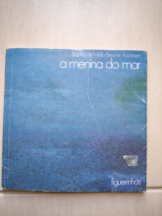 A Menina do Mar de Sophia de Mello Breyner Andresen