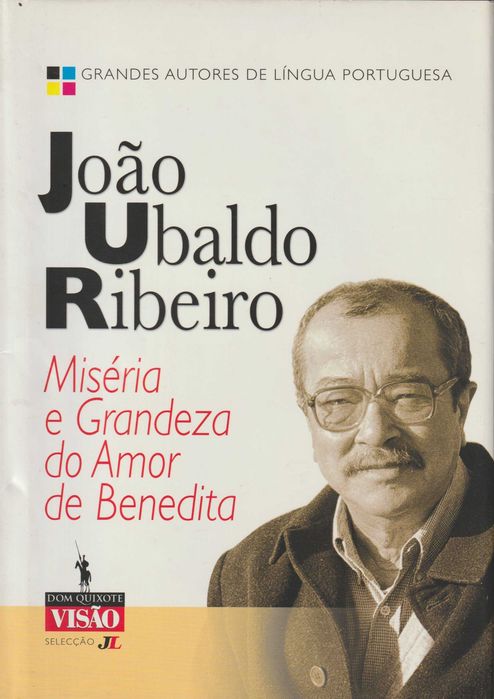 Miséria e Grandeza do Amor de Benedita - João Ubaldo Ribeiro