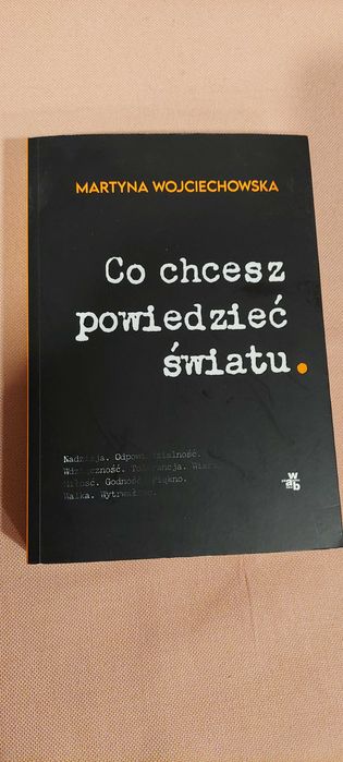 Co chcesz powiedzieć światu Martyna Wojciechowska stan idealny