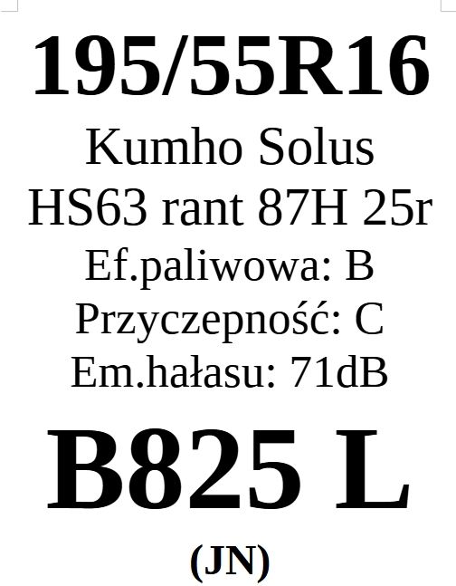 4x 195/55R16 Kumho Solus HS63 87H 2025r 3 lata gwar.