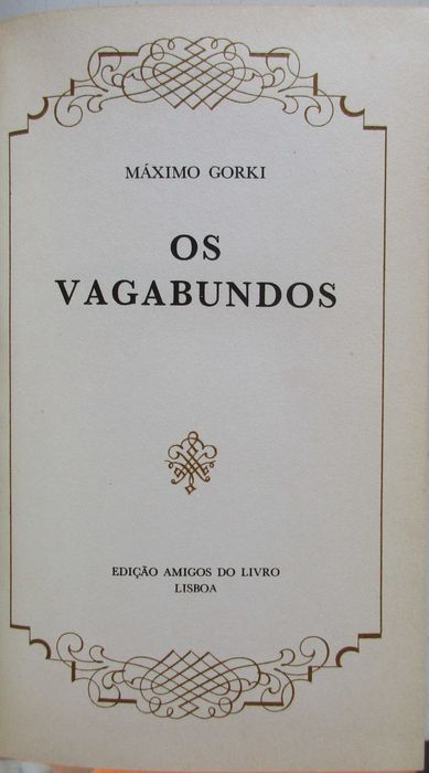 Maximo Gorky - - - Os Vagabundos - - - - - Livro