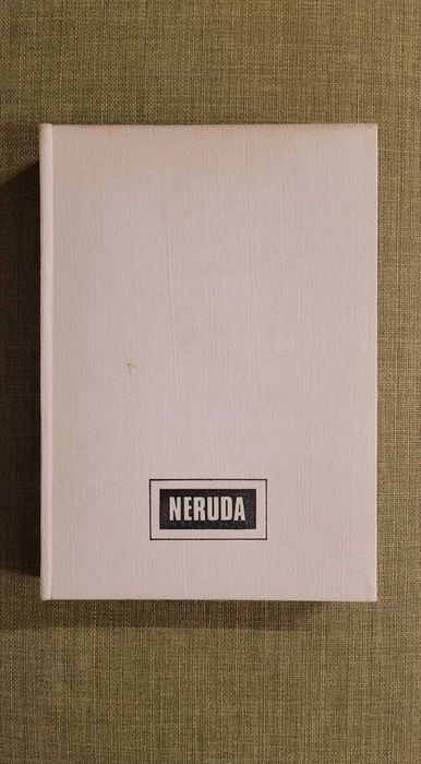 Pablo Neruda, Poezje wybrane