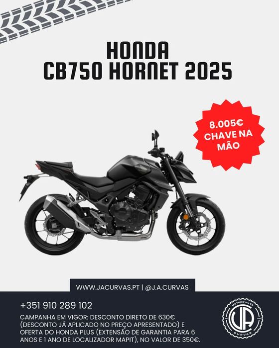 Honda CB  750 HORNET 2025 (CAMPANHA EM VIGOR)