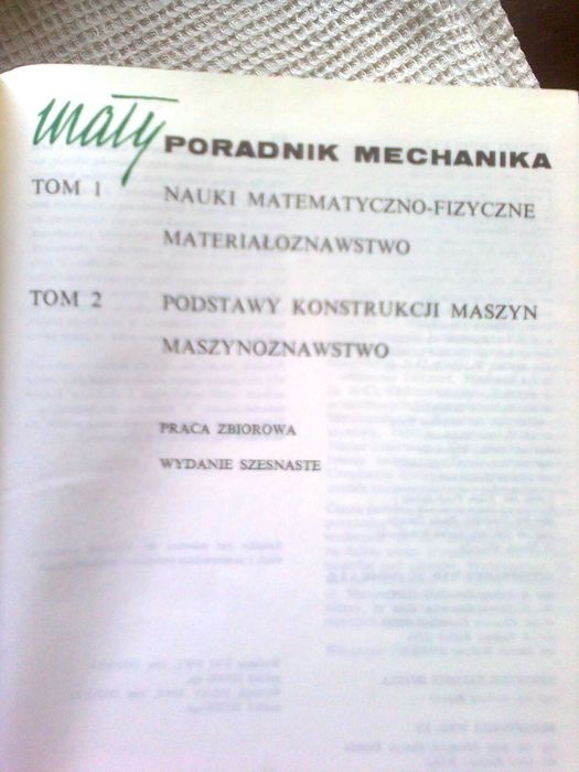 Poradnik mechanika pierwszy i drugi tom, razem.