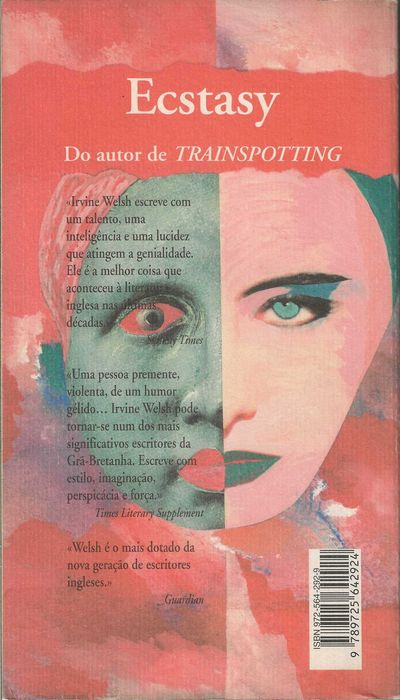 Ecstasy – Irvine Welsh