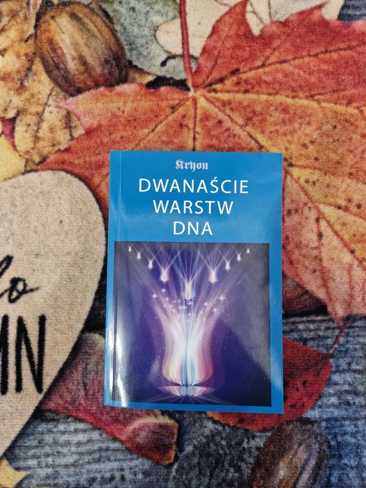 Dwanaście Warstw DNA Lee Carroll