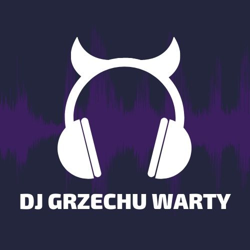 Dj Grzechu Warty - Muzyka na Twoja imprezę