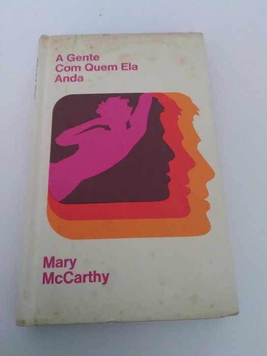 A Gente com quem ela anda por Mary McCarthy