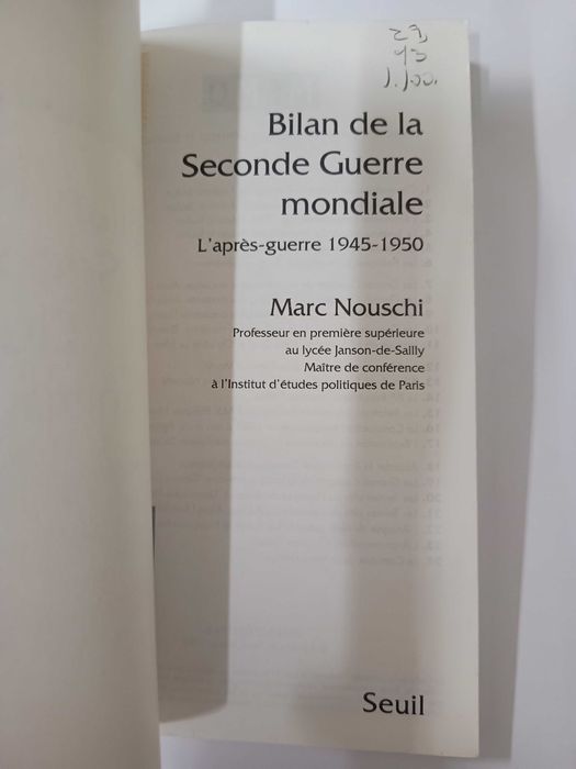 Bilan de lá Esconde Guerre Mondiale, de Marc Nouschi