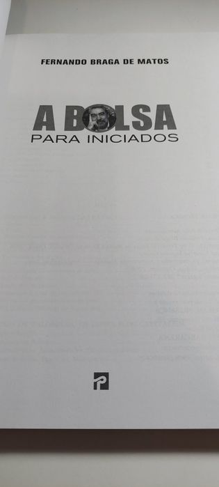 A Bolsa para Iniciados - Fernando Braga de Matos