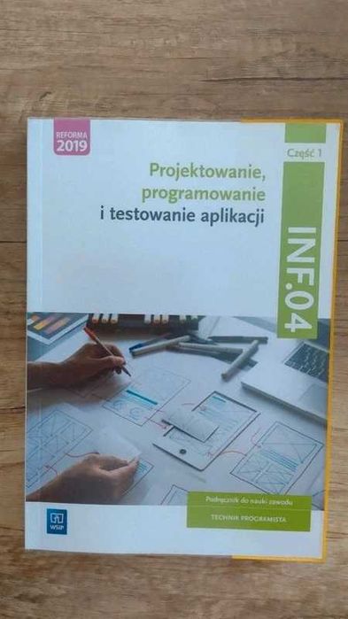 Projektowanie, programowanie i testowanie aplikacji INF.04 WSiP
