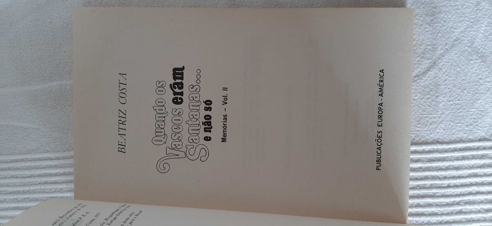 Livro "Quando os Vascos eram Santanas e não só" de Beatriz Costa