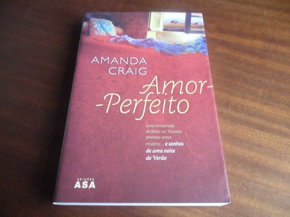 "Amor-Perfeito" de Amanda Craig - 1ª Edição de 2005