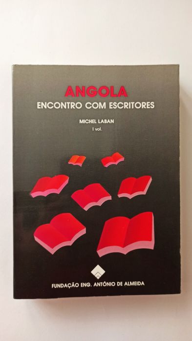 Angola - Encontro com Escritores - Michel Laban, volume I