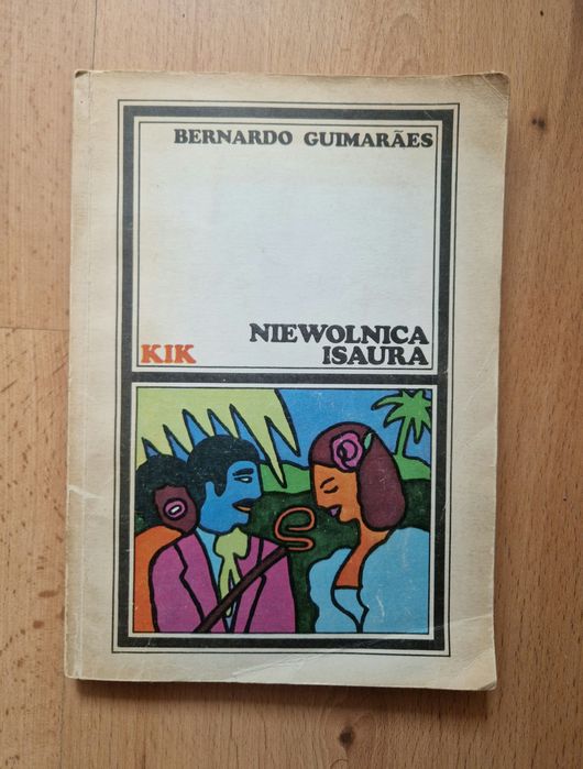 Niewolnica Isaura - Bernardo Guimarães