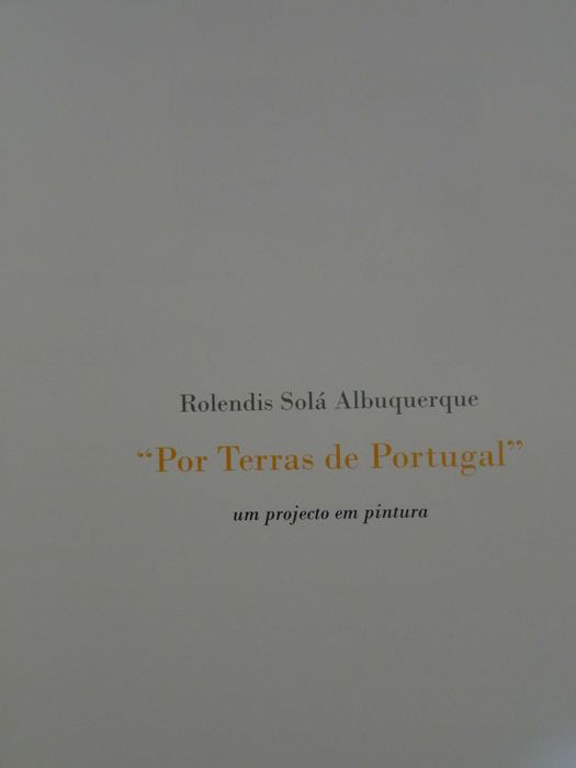 Por Terras de Portugal de Rolendis Solá Albuquerque