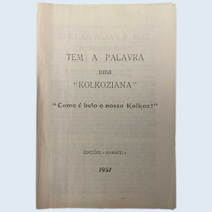 Documento Clandestino PCP “Tem a palavra uma KOLKOZIANA” 1957