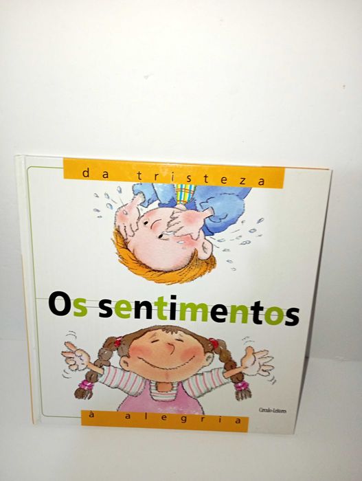 Os Sentimentos - Da Tristeza à Alegria