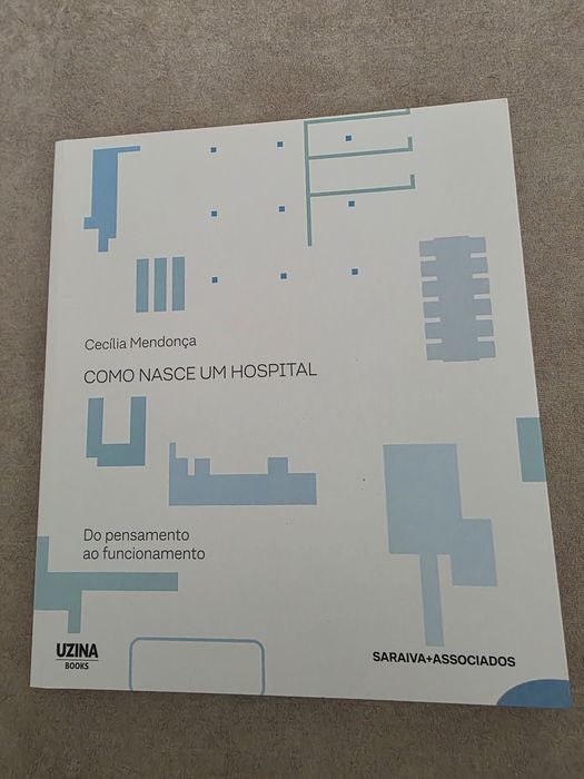 Livro "Como nasce um hospital"
