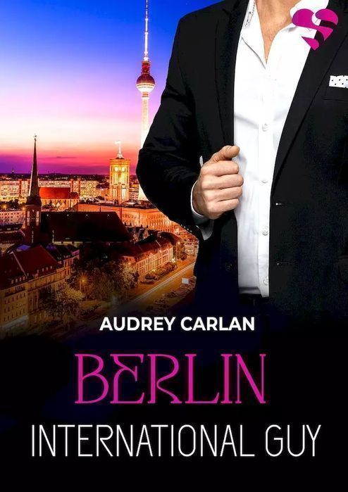 Berlin. International Guy. Tom 8 Audrey Carlan Nowa