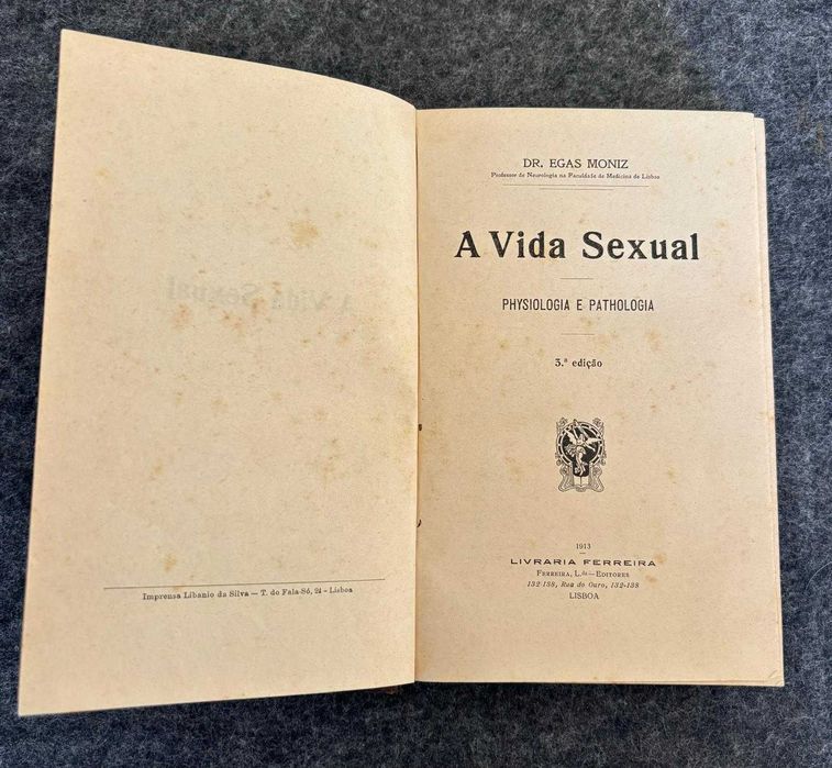 Livro - A vida sexual - Egas Moniz