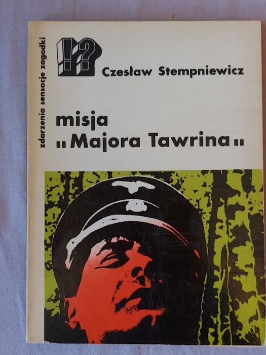 Misja Majora Tawrina Czesław Stempniewicz