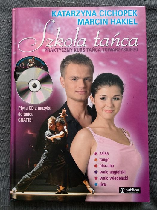 Praktyczny Kurs Tańca Szkoła Tańca K.Cichopek CD