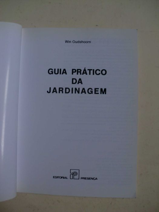 Guia Prático de Jardinagem
de Wim Ousdhorm