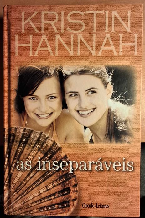 "As inseparáveis" Kristin Hannah
